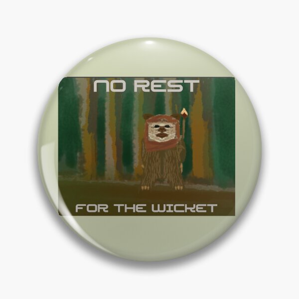 Item preview, No Rest For The Wicket on Endor designed and sold by UrbanEriu.