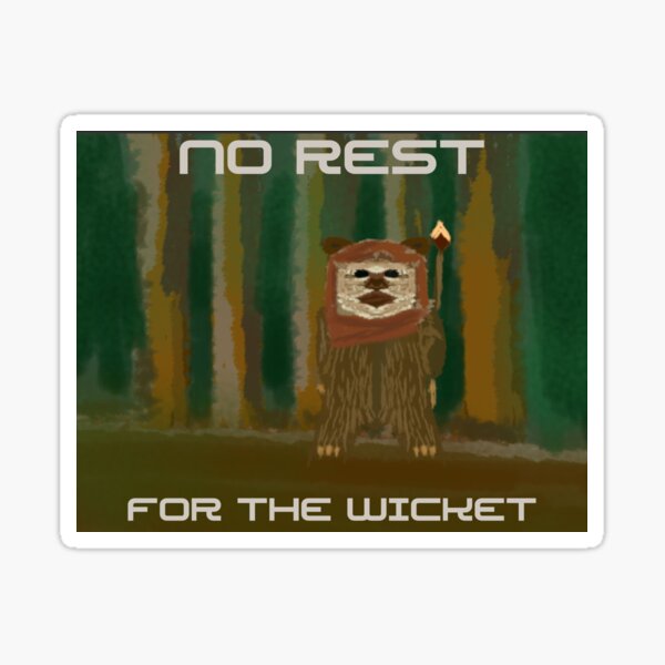 Vista previa del artículo con la obra «No hay descanso para el wicket de Endor», diseñado y vendido por UrbanEriu.