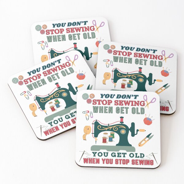 Item preview, You don't stop sewing when you get old - Funny Sewing designed and sold by Wiss2Arts.