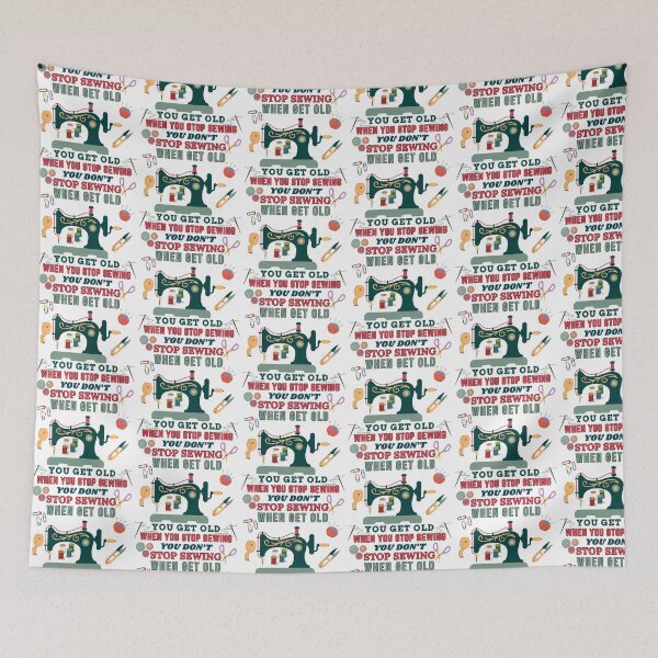 Item preview, You don't stop sewing when you get old - Funny Sewing designed and sold by Wiss2Arts.