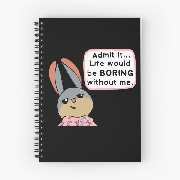 Item preview, Life would be boring without me! T-Shirt designed and sold by IdinDesignShop.