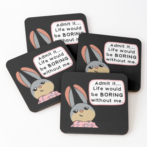 Item preview, Life would be boring without me! T-Shirt designed and sold by IdinDesignShop.