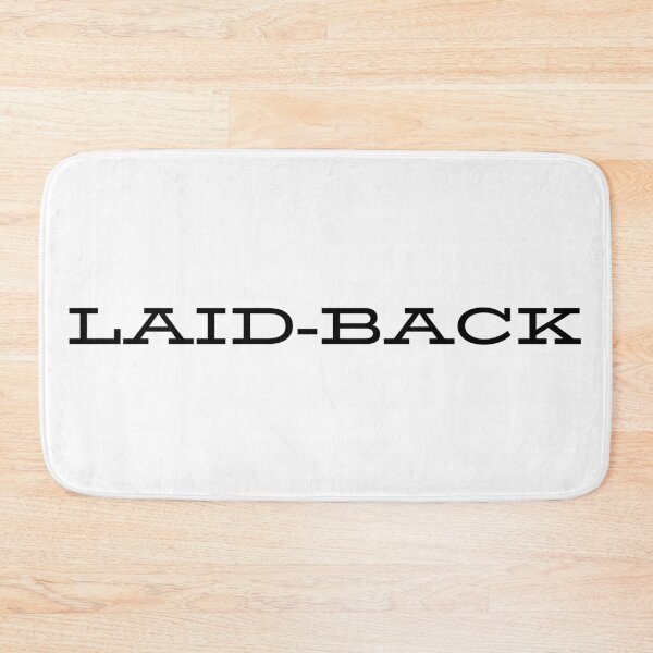 Item preview, Laid-back Word Text Minimalist Classic designed and sold by SEVENPRINTS.