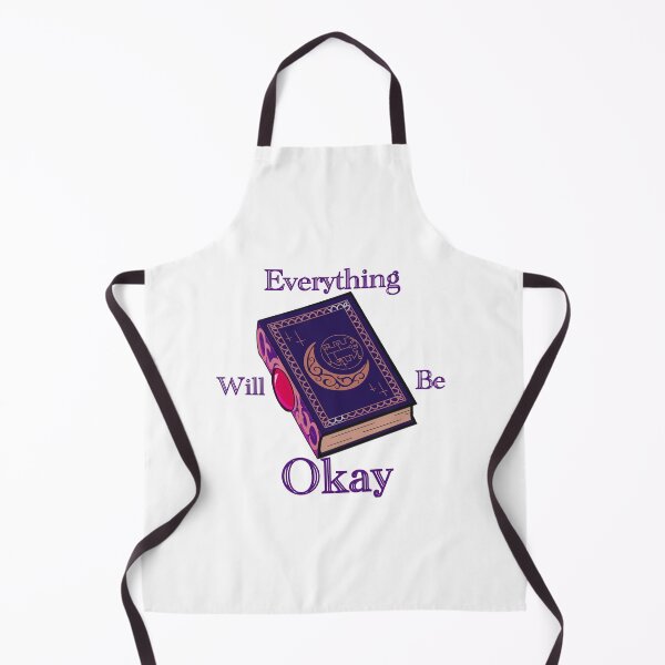 Item preview, Everything Will Be Okay designed and sold by npedrelli9.