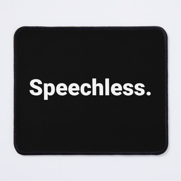 Item preview, Speechless. designed and sold by Text-based T-Shirts and Gifts.