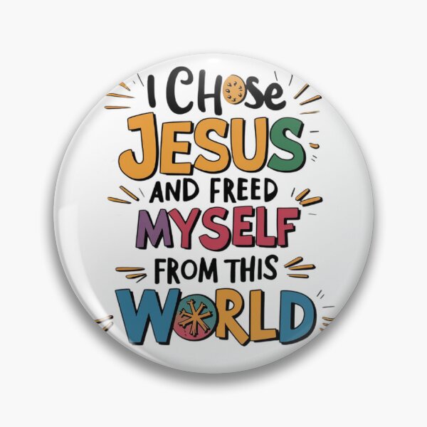 Item preview, I Chose Jesus And Freed Myself from this World designed and sold by DivineHaven.