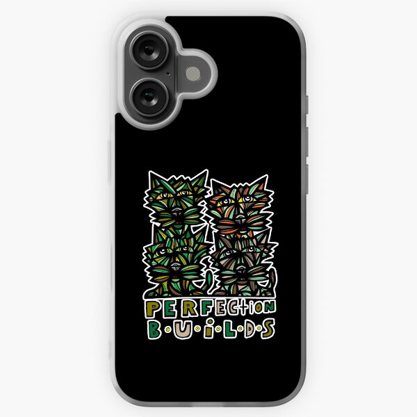 "Perfection Builds" iPhone Soft Case