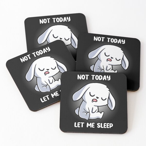 Item preview, Sleepy Bunny - Not Today, Let me sleep designed and sold by Mini Pandas.