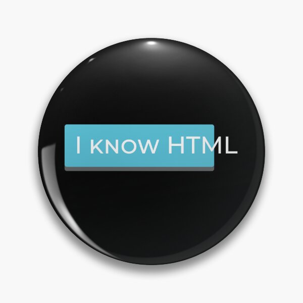 Item preview, "I Know HTML" Funny Web Developer Design Programming Humor designed and sold by UpNorthArts.