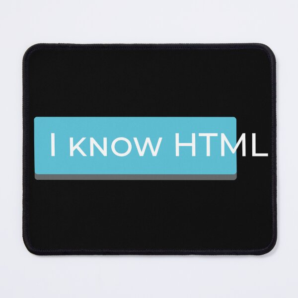 Item preview, "I Know HTML" Funny Web Developer Design Programming Humor designed and sold by UpNorthArts.
