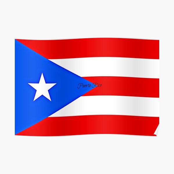 Flag Of Puerto Rico Posters Redbubble