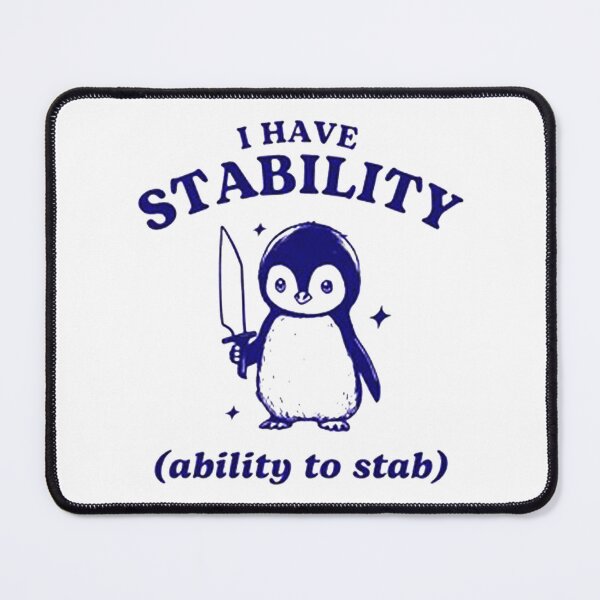 Item preview, I Have Stability designed and sold by masonduante.