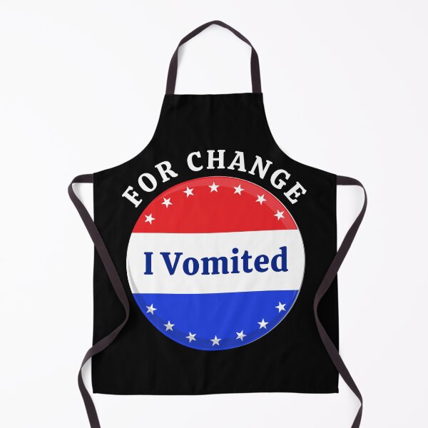 Item preview, I Vomited for Change | Political Humor, | Voter Design | Voting Joke designed and sold by DesignDazzles.