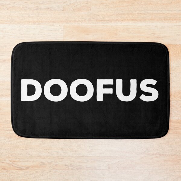 Item preview, DOOFUS designed and sold by Big-Boy-Apparel.