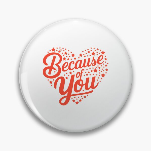 Item preview, Because Of You – A Heartfelt Tribute designed and sold by Colorful-Garden.
