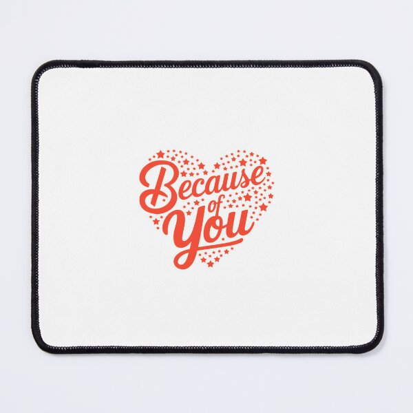 Item preview, Because Of You – A Heartfelt Tribute designed and sold by Colorful-Garden.