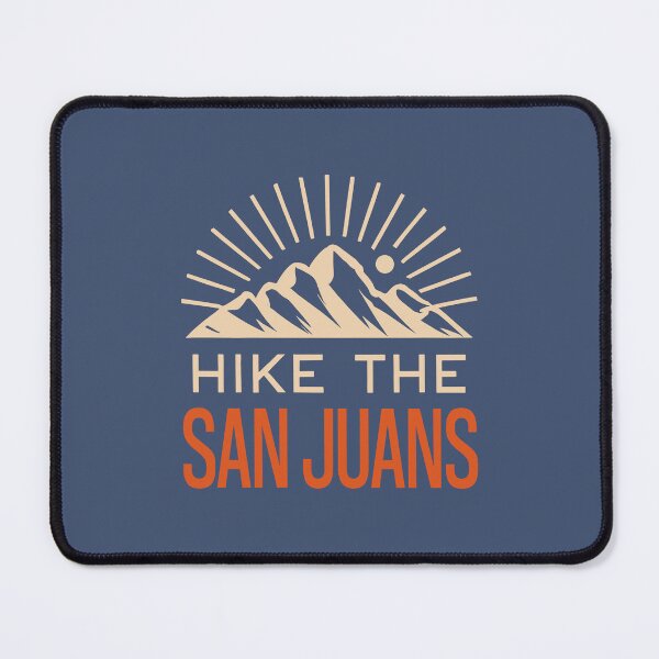 Item preview, Hike The San Juan Mountains Sunburst designed and sold by Esskay Designs.