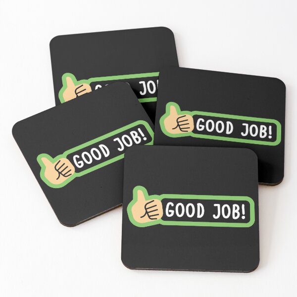 Item preview, Good Job designed and sold by roasted-peanuts.