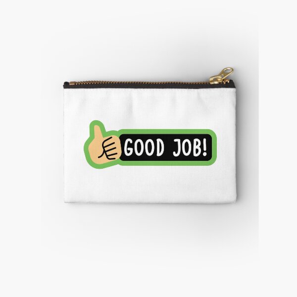 Item preview, Good Job designed and sold by roasted-peanuts.