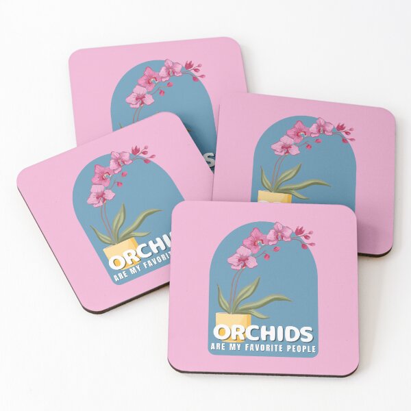 Item preview, Orchids Are My Favorite People, Orchid Lover designed and sold by FarmOfCuties.