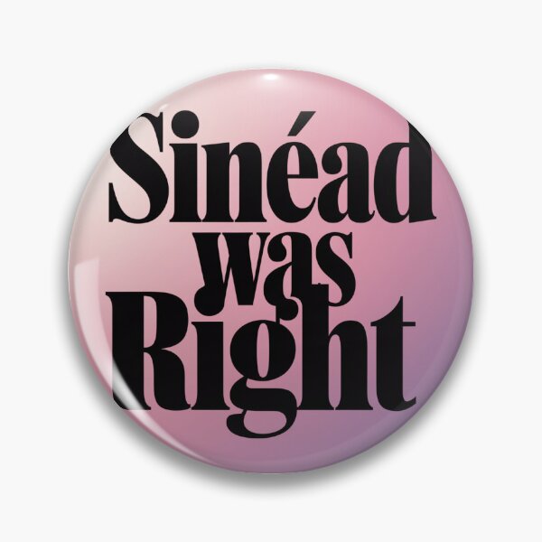 Item preview, Sinéad Was Right: Tribute to a Fearless Voice designed and sold by ArtfullyJua.