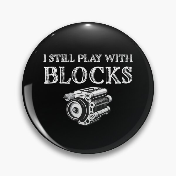 Item preview, I Still Play with Blocks: Builder’s Pride Tee designed and sold by Black-Store0.
