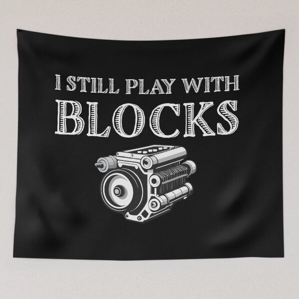 Item preview, I Still Play with Blocks: Builder’s Pride Tee designed and sold by Black-Store0.