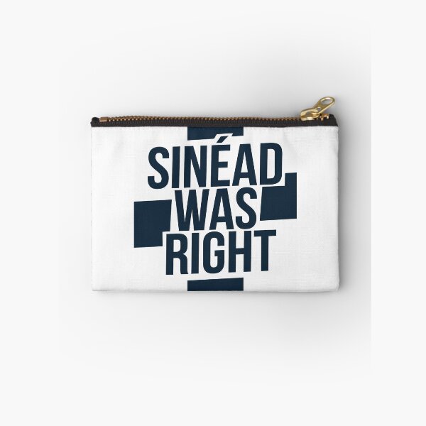 Item preview, Sinéad Was Right designed and sold by ArtfullyJua.
