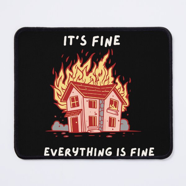 Item preview, It's Fine I'm Fine Everything Is Fine Funny I'm fine designed and sold by essxjy.