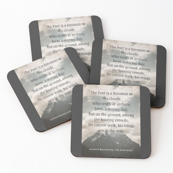 Item preview, Charles Pierre Baudelaire: The Poet is a kinsman in the clouds Who scoffs at archers, loves a stormy day; But on the ground, among the hooting crowds, designed and sold by artbleed.