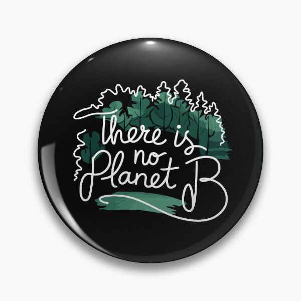 Item preview, There is no planet b designed and sold by DESAMPA-012.