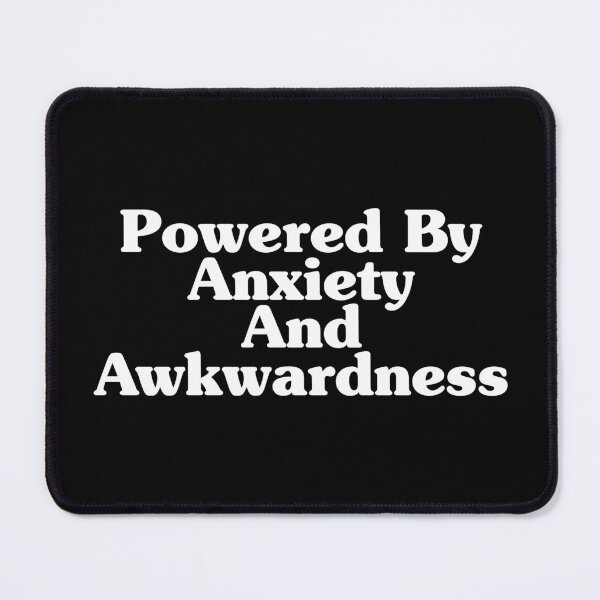 Item preview, Powered By Anxiety And Awkwardness designed and sold by crenaviolena.