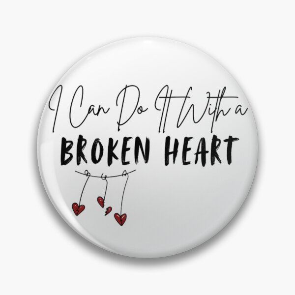 Item preview, I can do it with a broken heart - ttpd - Taylor Swift Lyrics designed and sold by Simi2020.