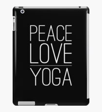 peace love yoga shirt iPad Case/Skin