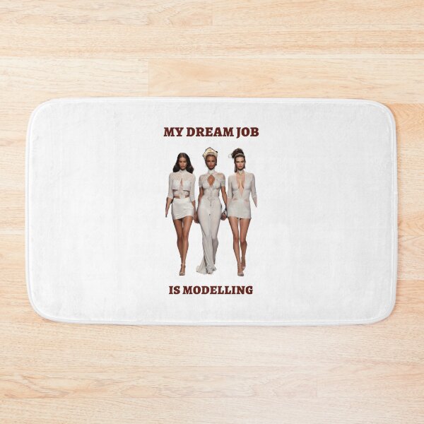 Item preview, My dream job is modelling t-shirt top shirt designed and sold by OAKDEN.