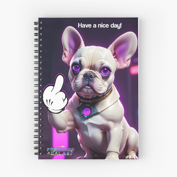Item preview,  Have a nice day! funny space  Frenchie giving the finger designed and sold by PineappleBlend.