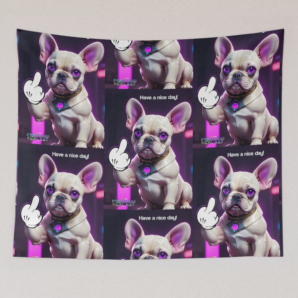 Item preview,  Have a nice day! funny space  Frenchie giving the finger designed and sold by PineappleBlend.