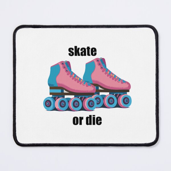Item preview, skate or die designed and sold by shufflik.