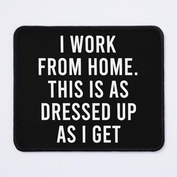 Item preview, Work From Home Costume - Funny WFH Worker Saying designed and sold by zhilwahesani.