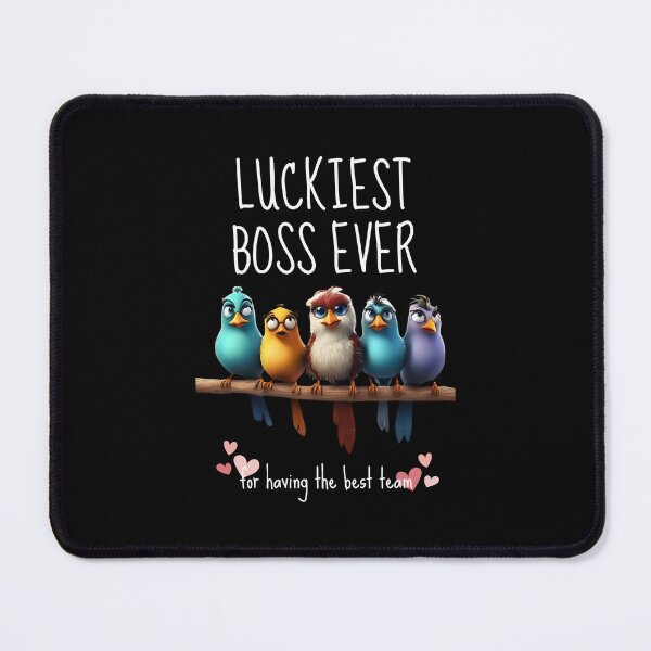 Item preview, Luckiest Boss Ever for Having The Best Team designed and sold by FarmOfCuties.