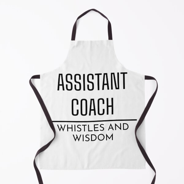 Item preview, Whistles and wisdom, funny quote, funny assistant coach designed and sold by Merchattack.