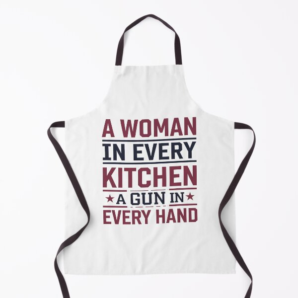 Item preview, A Woman In Every Kitchen A Gun In Every Hand designed and sold by TahfahTk.