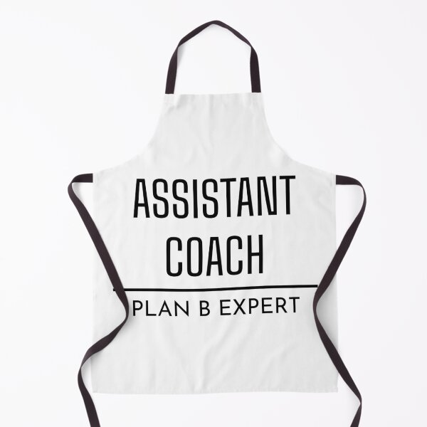 Item preview, Plan B expert, funny quote, funny assistant coach designed and sold by Merchattack.