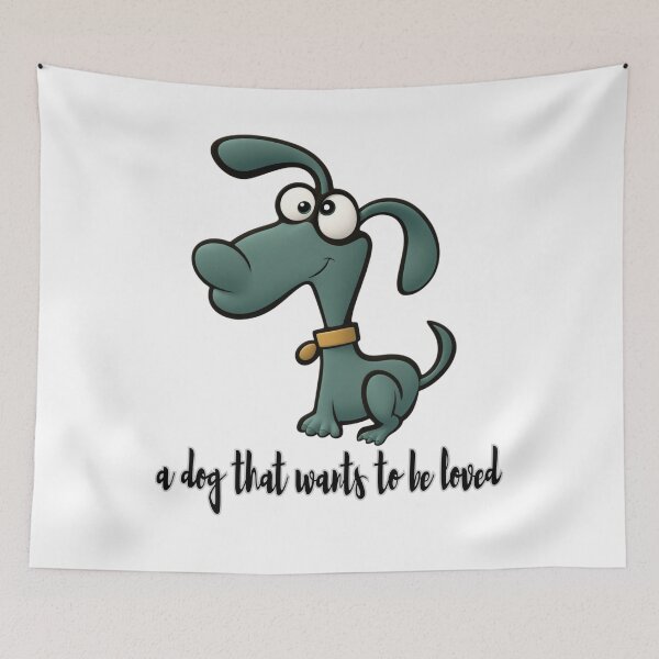 Item preview, a dog that wants to be loved designed and sold by taeist.