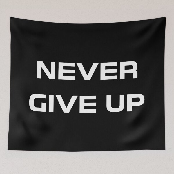Item preview, Never give up designed and sold by GetTeeShirt.
