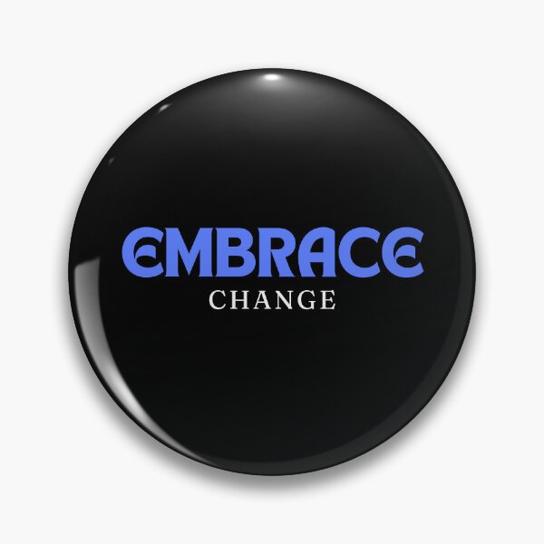 Item preview, Embrace change designed and sold by GetTeeShirt.