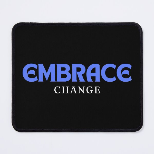 Item preview, Embrace change designed and sold by GetTeeShirt.