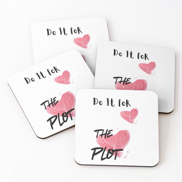 Item preview, Do It for The Plot Heart Typography Design  designed and sold by DazzledPenguin.