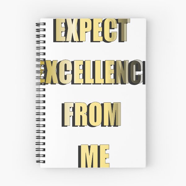 Item preview, Expect Excellence from me designed and sold by Kirkwood Young.