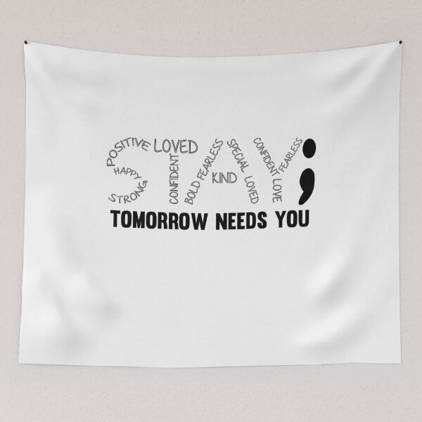 Item preview, Stay Tomorrow Needs You, Suicide Prevention, Mental Health, ABA Therapist, Speech Therapy, BCBA, Anxiety  designed and sold by behindthefacts.